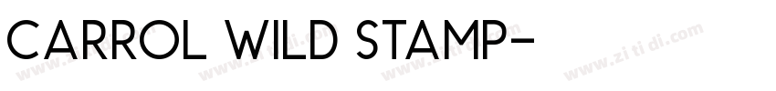 Carrol Wild Stamp字体转换